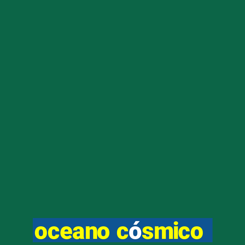 oceano cósmico