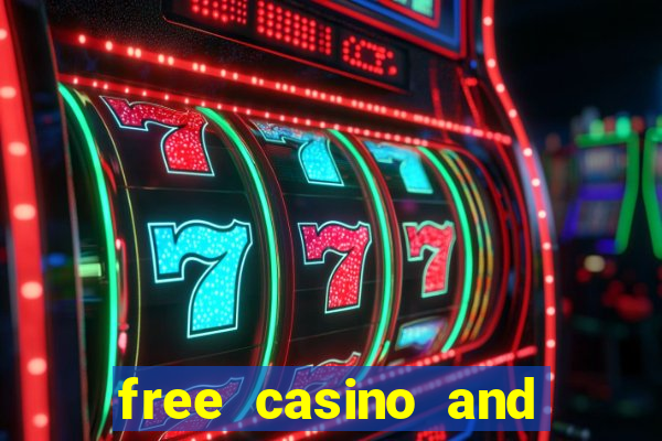 free casino and slot games