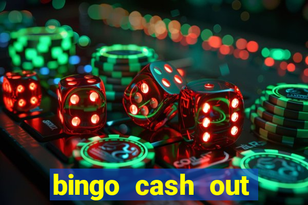 bingo cash out real money cash app