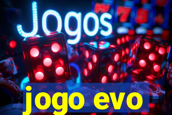 jogo evo