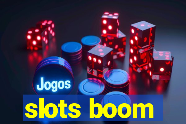 slots boom