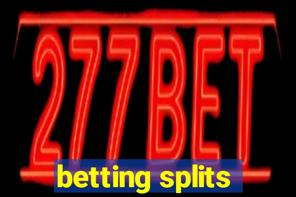 betting splits