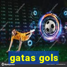 gatas gols