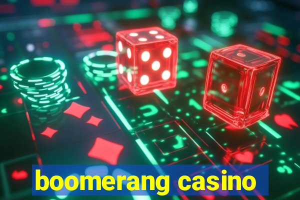 boomerang casino