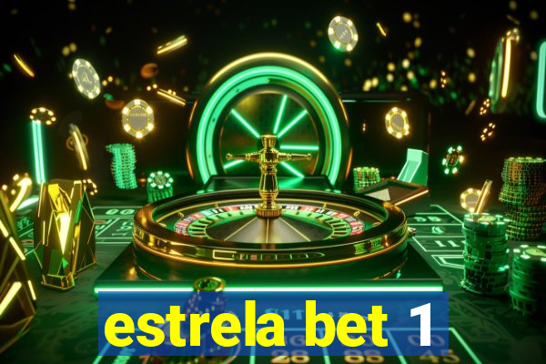 estrela bet 1