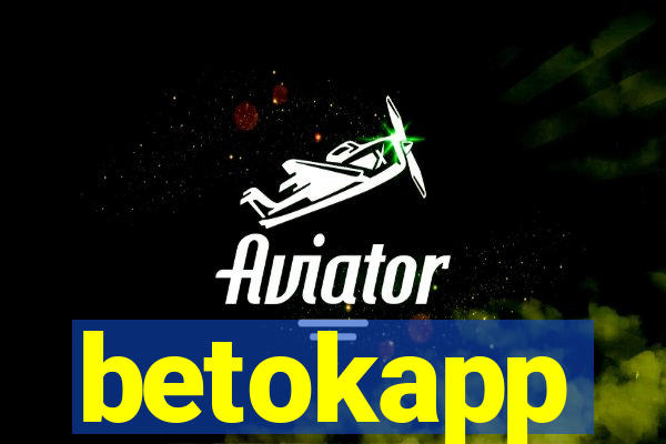 betokapp