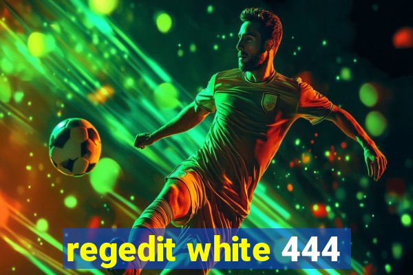 regedit white 444