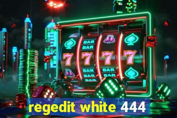 regedit white 444