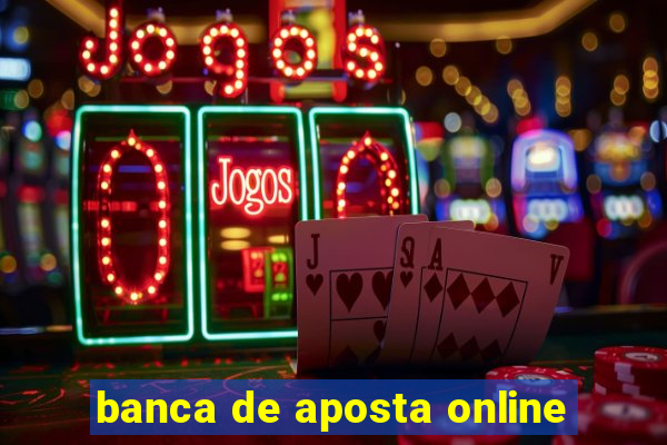 banca de aposta online