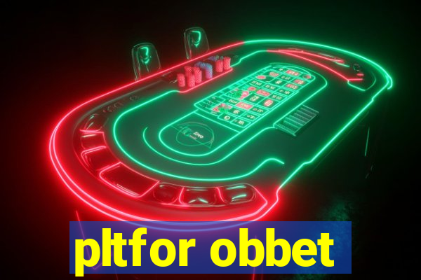 pltfor obbet