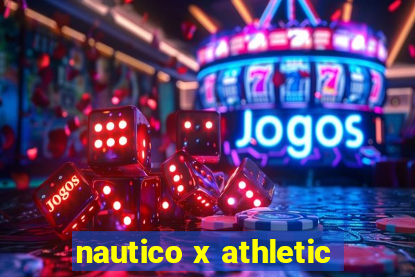 nautico x athletic