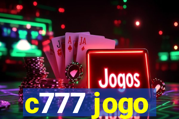 c777 jogo