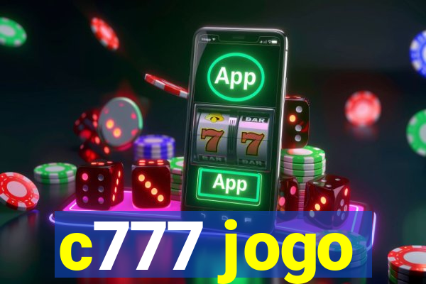 c777 jogo