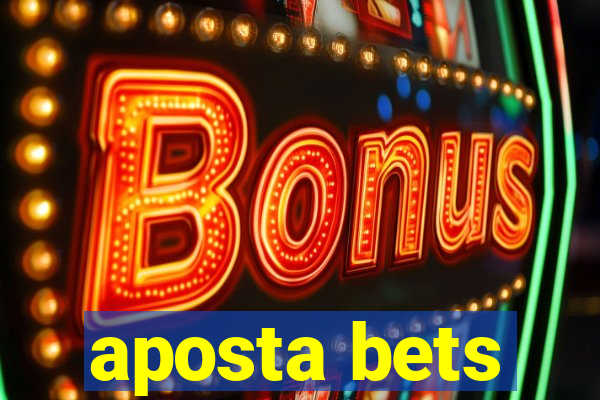 aposta bets