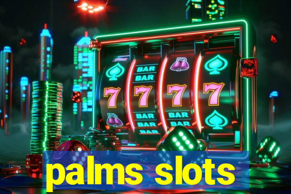 palms slots