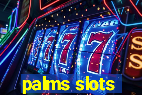 palms slots