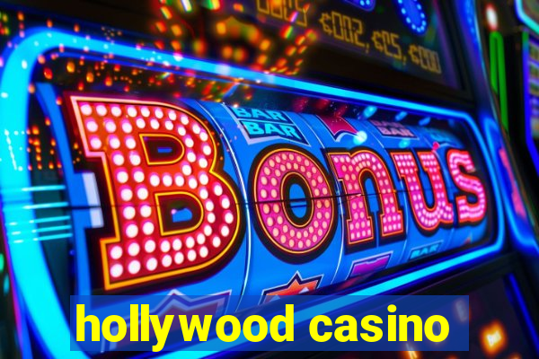 hollywood casino