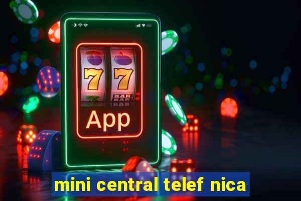 mini central telef nica