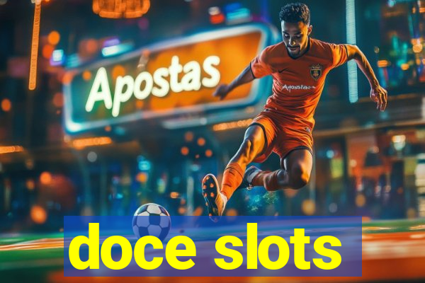 doce slots