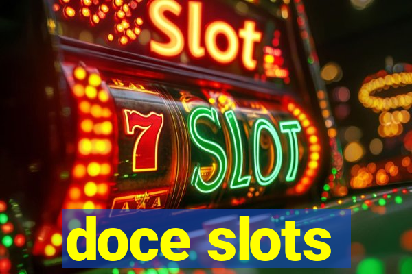 doce slots