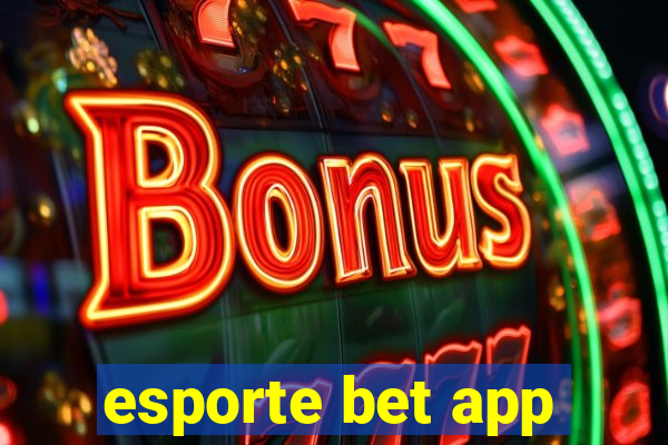 esporte bet app