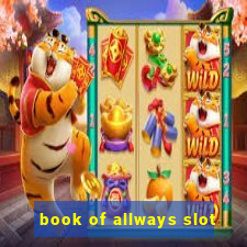 book of allways slot