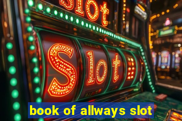 book of allways slot