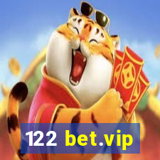 122 bet.vip