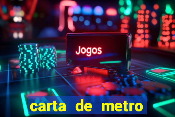 carta de metro para namorado