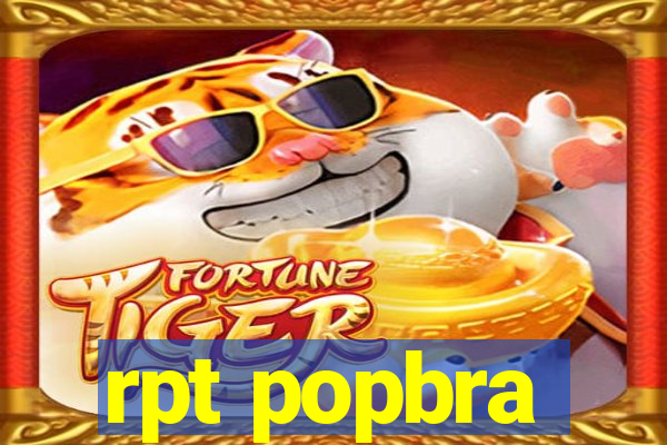 rpt popbra