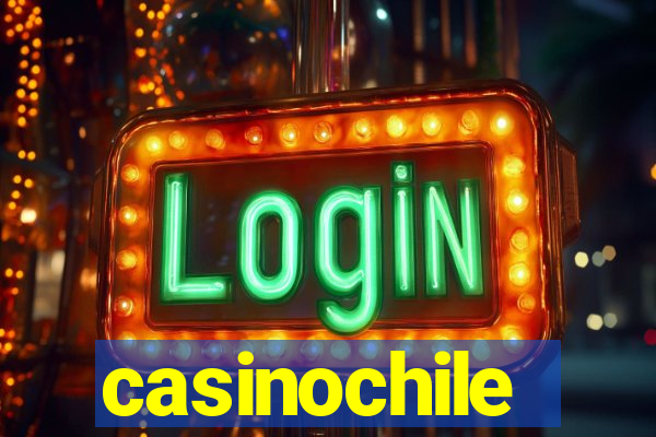 casinochile