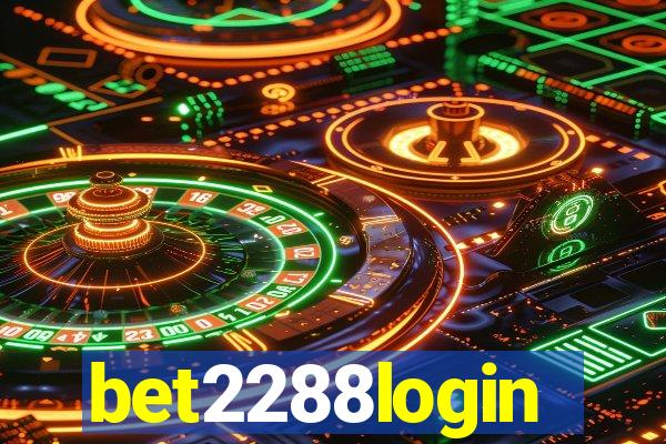 bet2288login