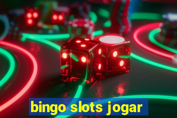 bingo slots jogar