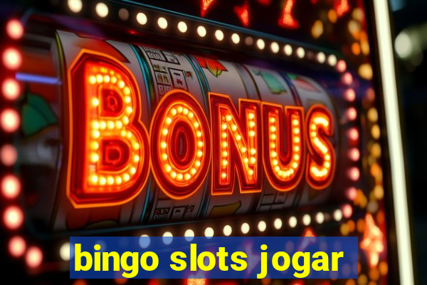 bingo slots jogar