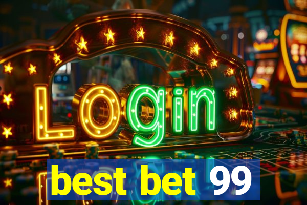 best bet 99