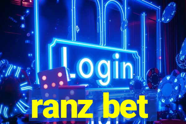 ranz bet