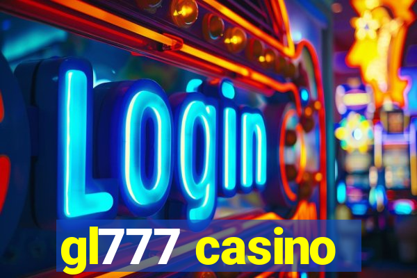 gl777 casino