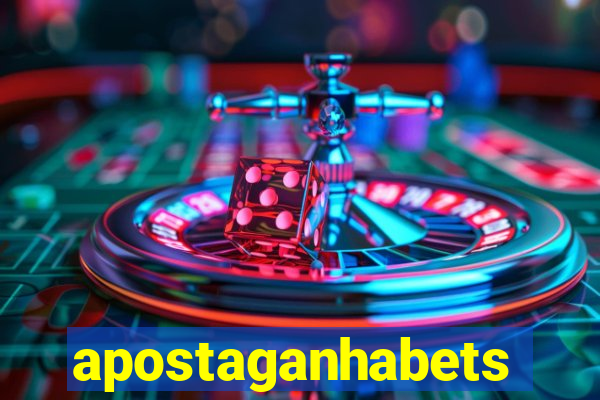 apostaganhabets