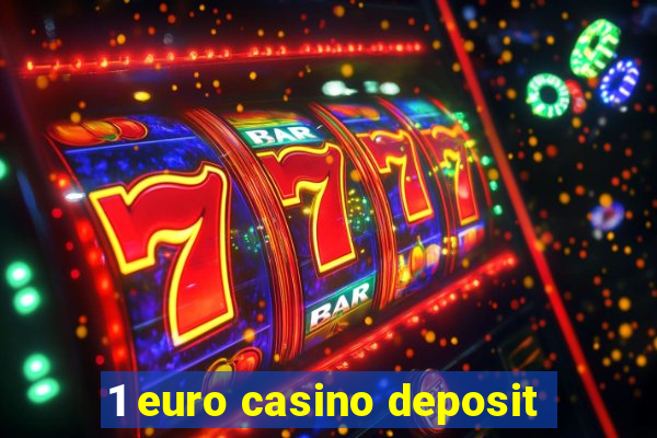 1 euro casino deposit