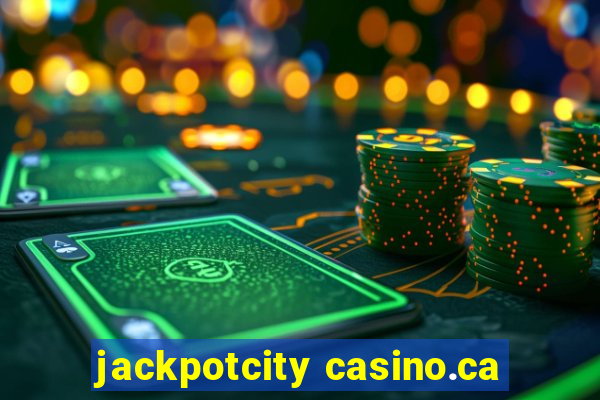 jackpotcity casino.ca