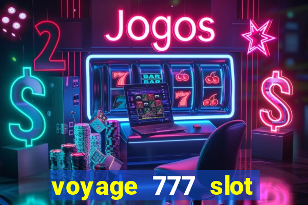 voyage 777 slot crash games