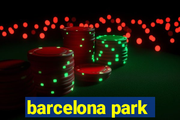 barcelona park