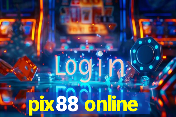 pix88 online