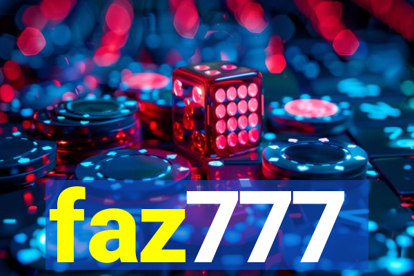 faz777