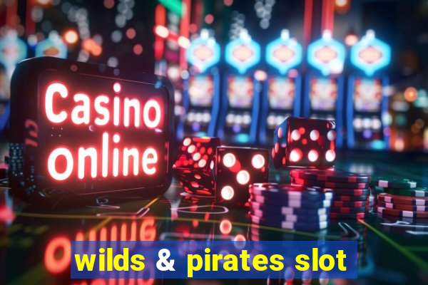 wilds & pirates slot