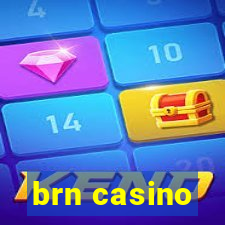 brn casino