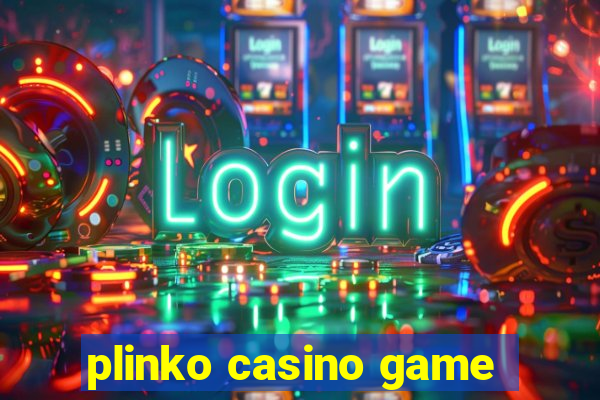 plinko casino game