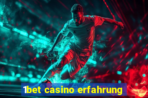 1bet casino erfahrung