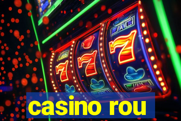 casino rou