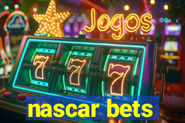 nascar bets